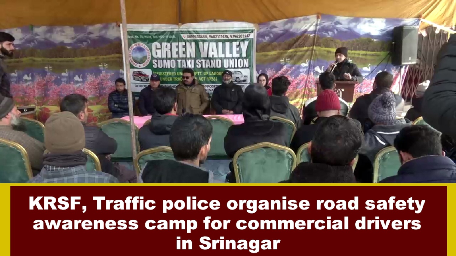 KRSF, Traffic police organise road safety awareness camp for commercial drivers in Srinagar